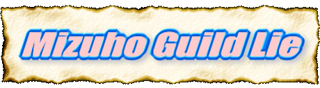 Mizuho Guild Lie